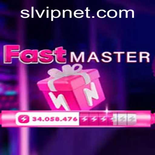 FastMaster: A Thrilling Adventure Enhanced by Slvip