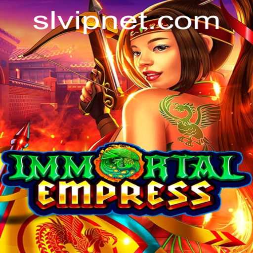 ImmortalEmpress: A Journey into the Realm of Slvip