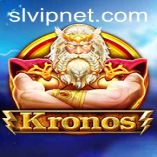 Kronos: Exploring the World of Slvip